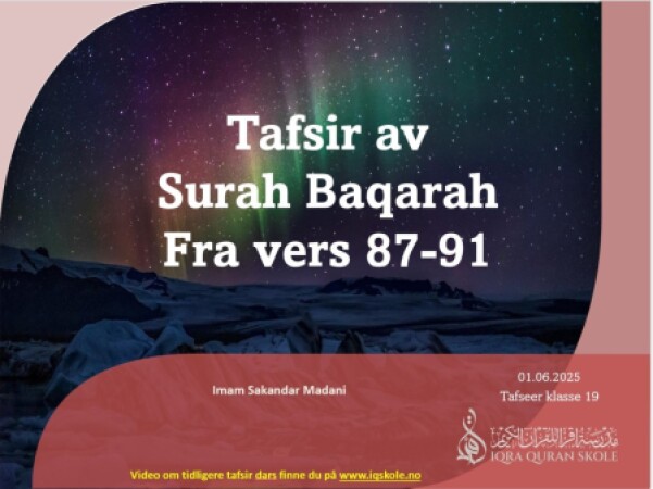 Dars 19, Tafsir av Surah Baqarah fra vers 87-91